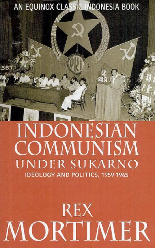 Cover Indonesian Communism Under Sukarno